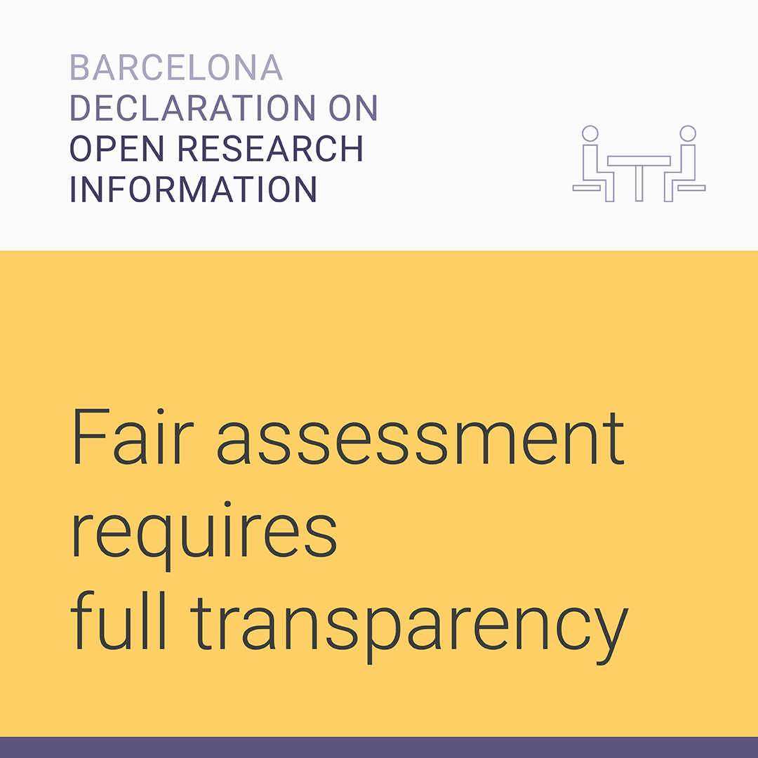 Infographic that says "Barcelona Declaration on Open Research Information: Fair Assessment requires full transparency"